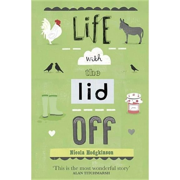 Life With The Lid Off (Paperback)