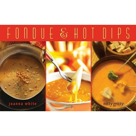 Fondue & Hot Dips (Best Present For A Foodie)