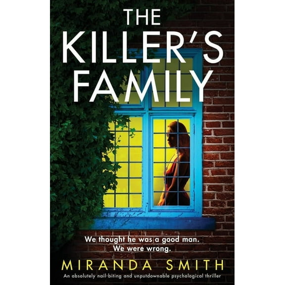 The Killer's Family: An absolutely nail-biting and unputdownable psychological thriller, (Paperback)