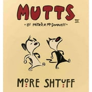 More Shtuff - Mutts III Mutts Paperback 0836268237 9780836268232 Patrick McDonnell