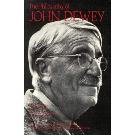 Library of Living Philosophers The Philosophy of John Dewey, Book 1, (Paperback)