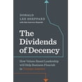 thumbnail image 1 of Pre-Owned Dividends of Decency: How Values-Based Leadership will Help Business Flourish in Trump's America, 9781773270326, 177327032X, Hardcover,, 1 of 1