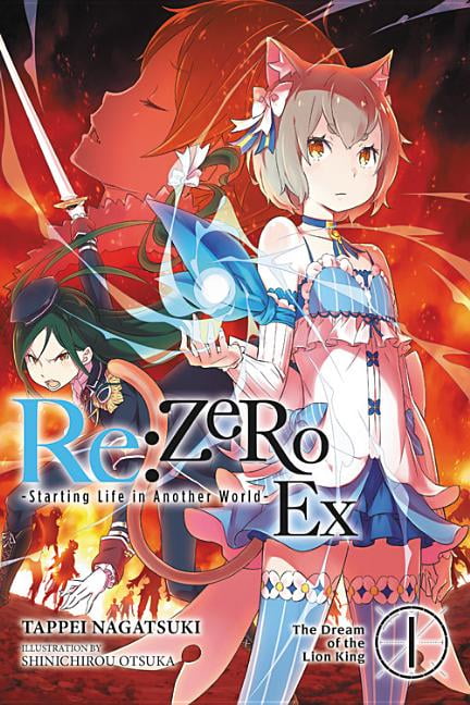 Re Zero Volume 1 Light Novel RE: Zero Ex (Light Novel): RE: Zero -Starting Life in Another World- Ex