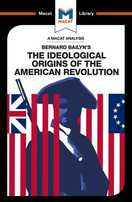 the ideological origins of the american revolution bailyn bernard 1992