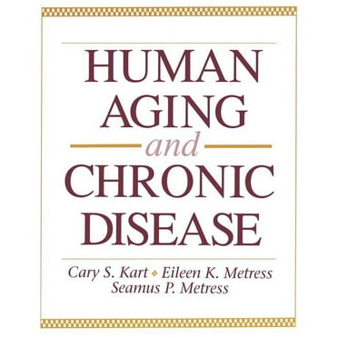 Jones and Bartlett Series in Health Sciences: Human Aging & Chronic Disease (Paperback)