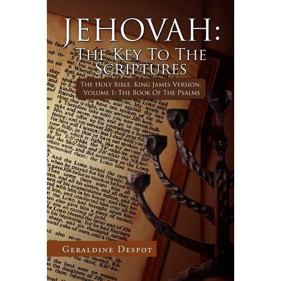 Jehovah: The Key To The Scriptures (Paperback)