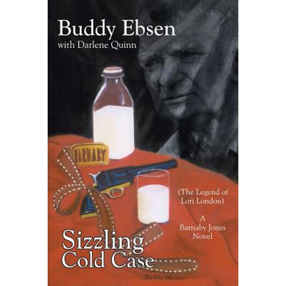 Pre-Owned Sizzling Cold Case: (The Legend of Lori London) A Barnaby Jones Novel (Paperback) 1425940498 9781425940492