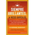 thumbnail image 1 of Siempre Brillantes Aveces Dificiles Empresa Activa 9786077485605, 1 of 2
