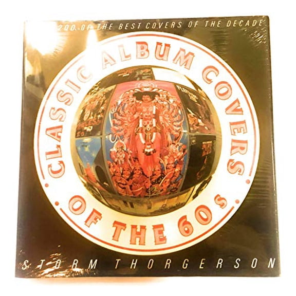 Pre-Owned Classic Album Covers of the 60s - Over 200 of the Best Covers of the Decade (Hardcover) 0681045507 9780681045507