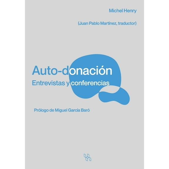 Auto-donación Entrevistas y conferencias, (Paperback)