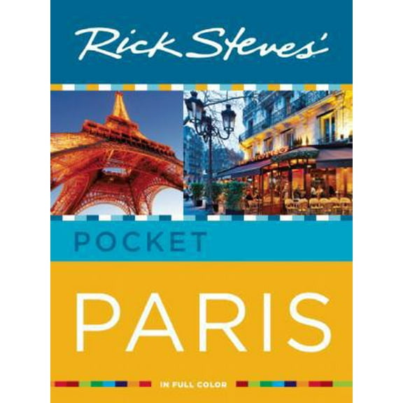 Pre-Owned Rick Steves' Pocket Paris (Paperback) 1612385540 9781612385549