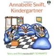 thumbnail image 1 of Pre-Owned Annabelle Swift, Kindergartner (Paperback) 0531070271 9780531070277, 1 of 1