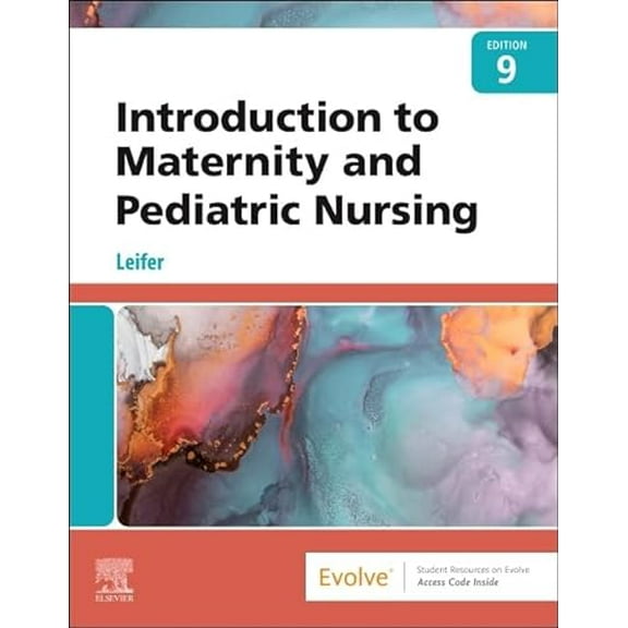 Pre-Owned Introduction to Maternity and Pediatric Nursing (Paperback) 0323826806 9780323826808