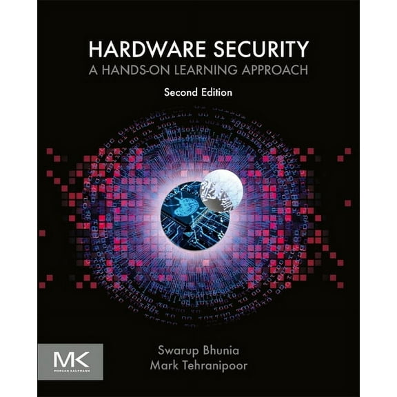 Hardware Security: A Hands-On Learning Approach, (Paperback)