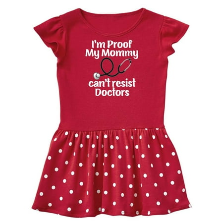 

Inktastic Proof Mommy Cant Resist Doctor Dad Gift Baby Girl Dress