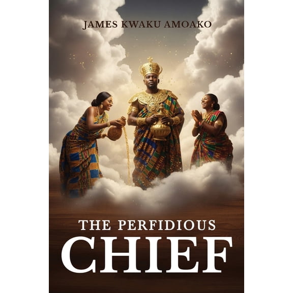 The Perfidious Chief, (Paperback)