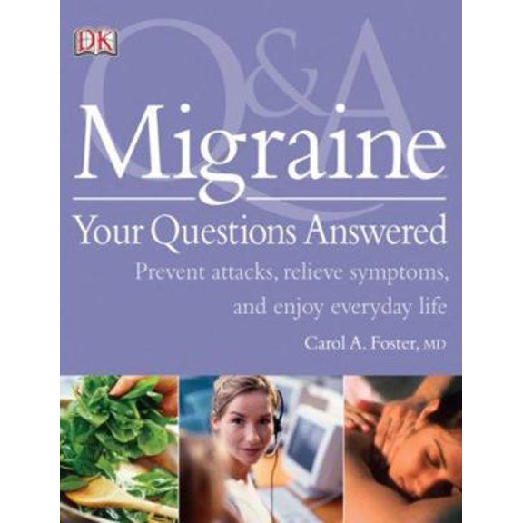 Pre-Owned Migraine Your Questions Answered (Q & a) (Paperback) 0756628636 9780756628635