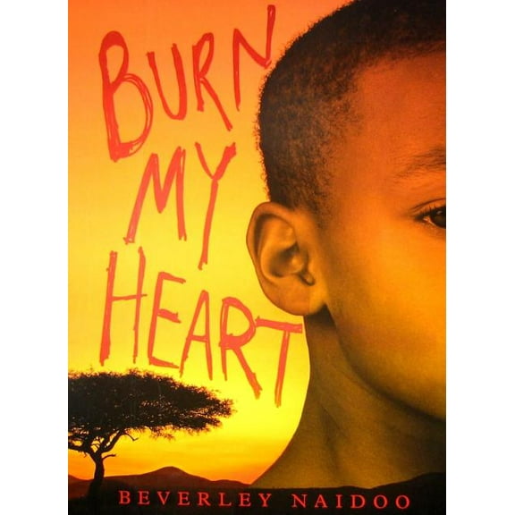Burn My Heart, (Hardcover)