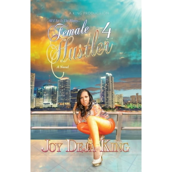 Female Hustler Part 4, (Paperback)