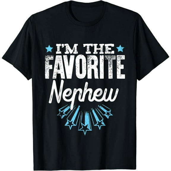 I'm The Favorite Nephew T-Shirt