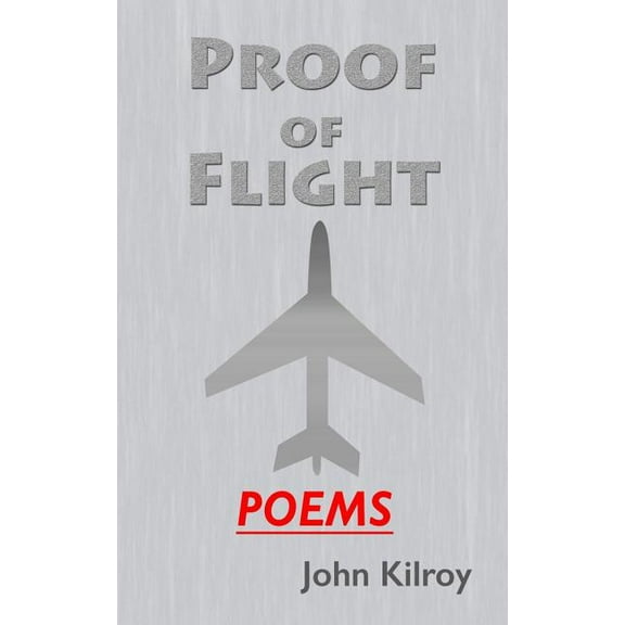 Proof of Flight: Poems, (Paperback)