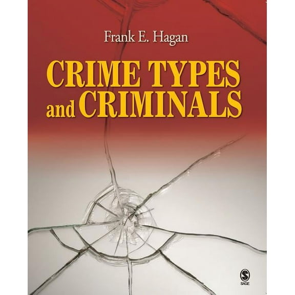 Crime Types and Criminals, (Paperback)