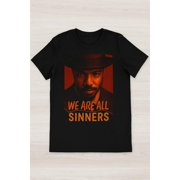We Are All Sinners Shirt - Michael B. Jordan Sinners Movie Tee, Vampire Gothic Horror T-Shirt, Vintage 1930s Film Shirt