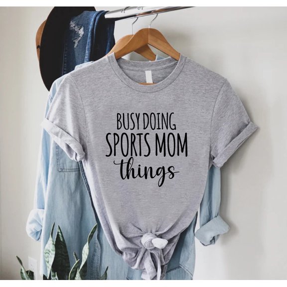 MilkCho Sports Mom Shirt, Gift for Mom, Busy Doing Sports, Mothers Day Gift, Sports Mom Things, Game Day Shirts,Mom Birthday Gift,Sport Mom Life Tee