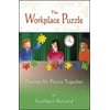 The Workplace Puzzle: Fitting the Pieces Together, Used [Paperback]