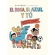 thumbnail image 1 of El rosa, el azul y tú. Respuestas para peques sobre estereotipos de género, 1 of 2