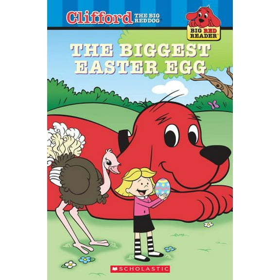 Pre-Owned The Biggest Easter Egg (Clifford the Big Red Dog) (Big Red Reader Series) (Paperback) 0439789540 9780439789547