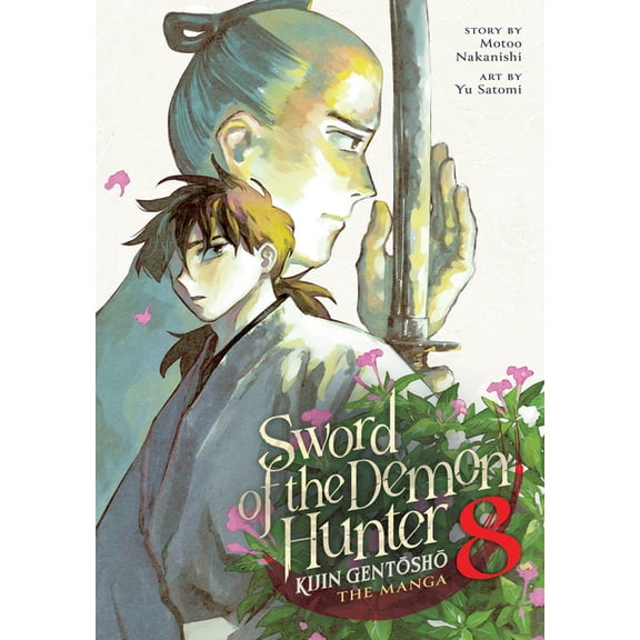 Sword of the Demon Hunter: Kijin Gentosh Sword of the Demon Hunter: Kijin Gentosho (Manga) Vol. 8, (Paperback)