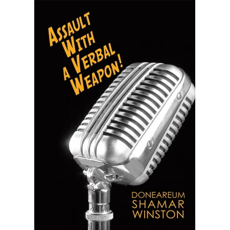 Assault with a Verbal Weapon! - eBook