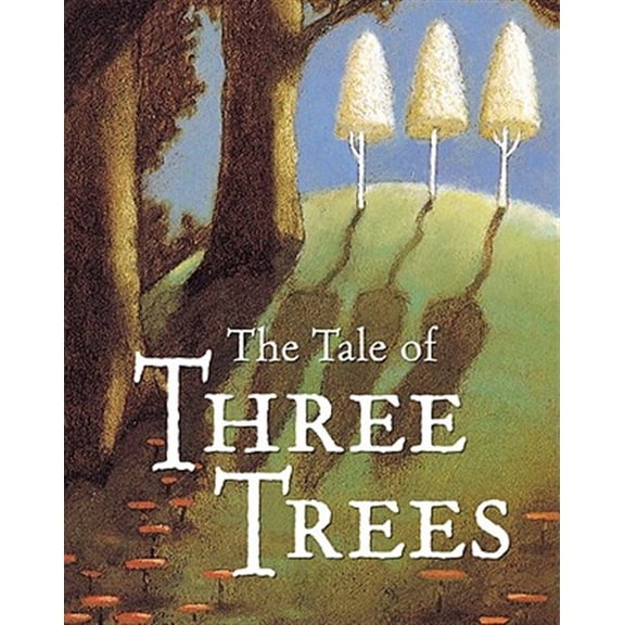 Pre-Owned The Tale of Three Trees: A Traditional Folktale (Board book) 0745945937 9780745945934