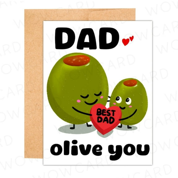 Cute "Dad, Olive You" Greeting Card - Heartfelt Card for Father's Day, Birthdays, or Just Because