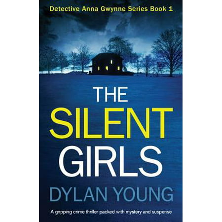 The Silent Girls : A Gripping Crime Thriller Packed with Mystery and (Best Crime Thrillers On Amazon Prime)