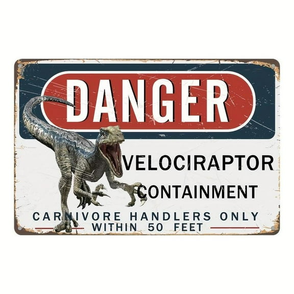 12X8inch Vintage Velociraptor Warning Sign - Danger Dinosaur Decoration - Antique Iron Metal Plaque - No Electricity Needed - Indoor/Outdoor Wall Decor - Jurassic-Themed for Man Cave, Office, Museum