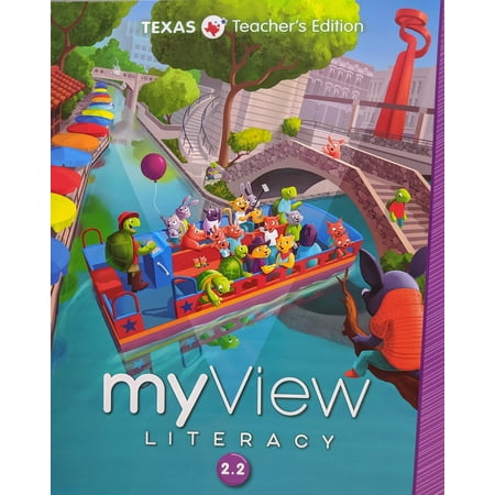 myView Literacy 2.2 Texas Teacher Edition, Pub Year 2020, 9780328990771, 0328990779