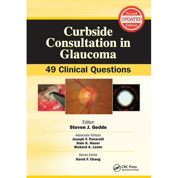 Curbside Consultation in Ophthalmology Curbside Consultation in Glaucoma: 49 Clinical Questions, (Paperback)