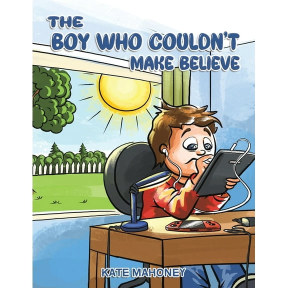 The Boy Who Couldn't Make Believe, (Paperback)
