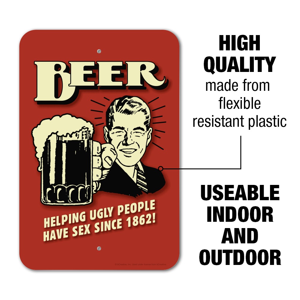 Beer Helping Ugly People Have Sex Since 1862 Funny Humor Retro Home Business Office Sign - image 2 of 7