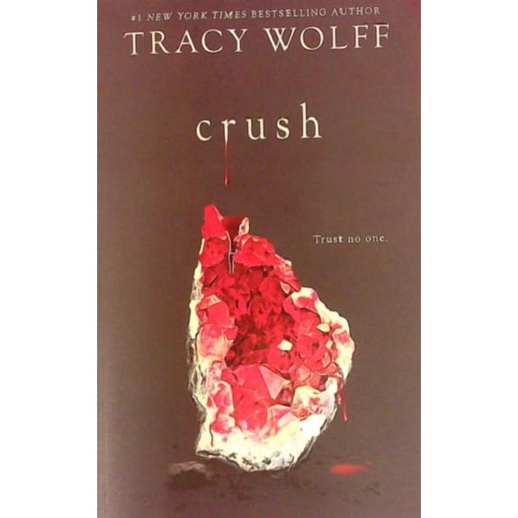 Crush by Tracy Wolff Walmart Exclusive Edition