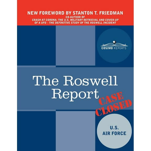 The Roswell Report: Case Closed, (Paperback)