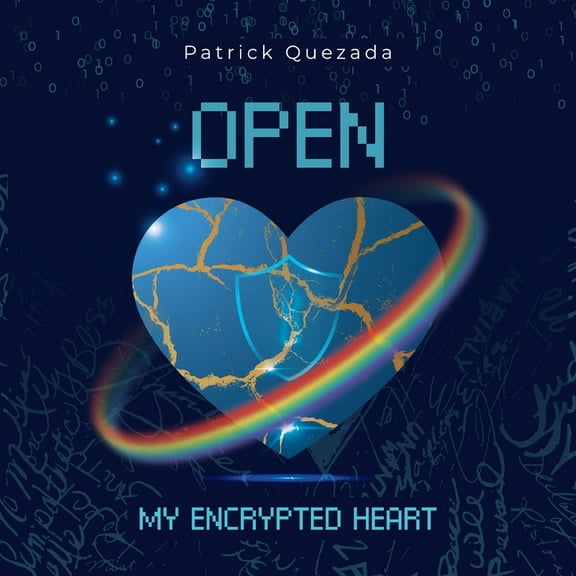 Open My Encrypted Heart, (Paperback)