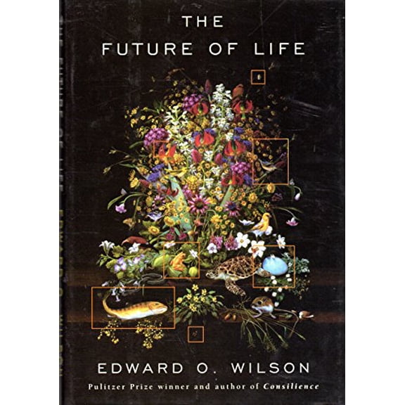 Pre-Owned The Future of Life (Hardcover) 0679450785 9780679450788