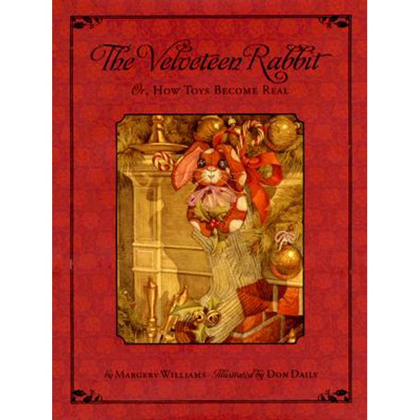 Download The Classic Tale of the Velveteen Rabbit : Or, How Toys ...
