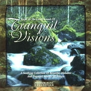 Tranquil Visions