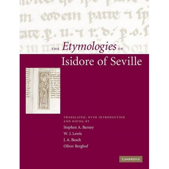 The Etymologies of Isidore of Seville, (Paperback)