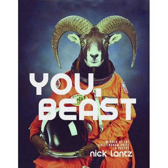 Wisconsin Poetry You, Beast: Poems, (Paperback)