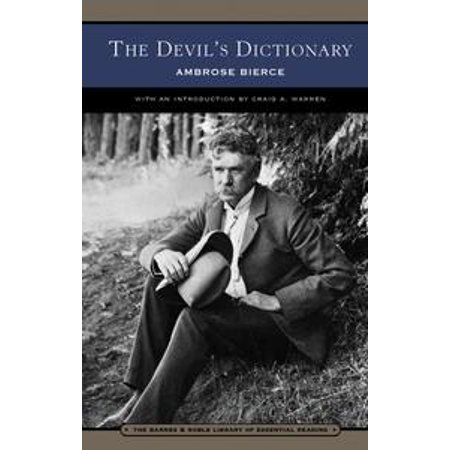 The Devil S Dictionary Barnes Noble Library Of Essential